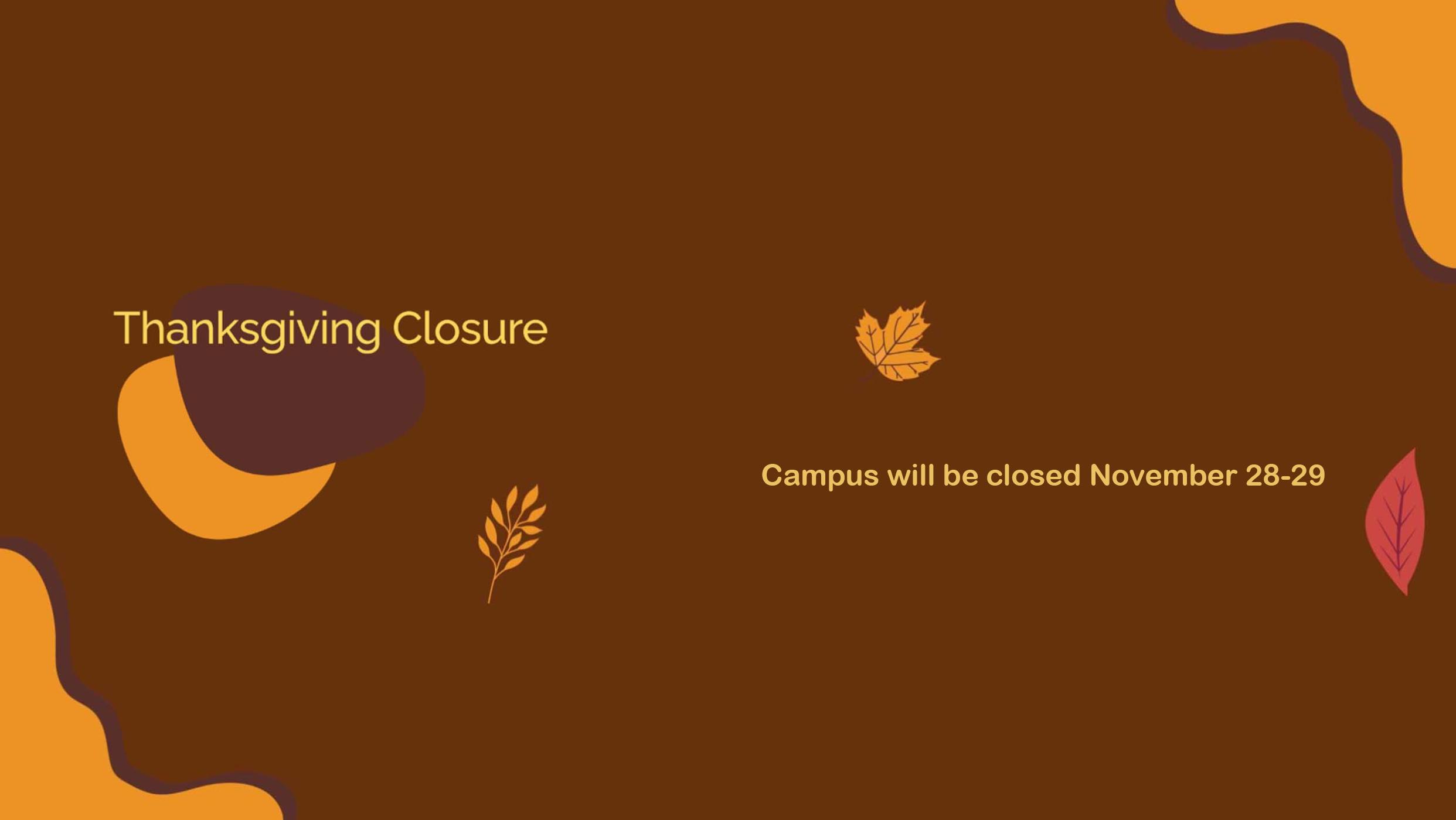 Thanksgiving Closure